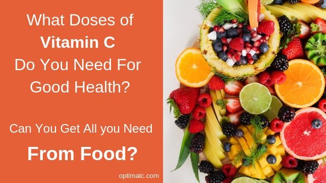 Doses of Vitamin C For Good Health