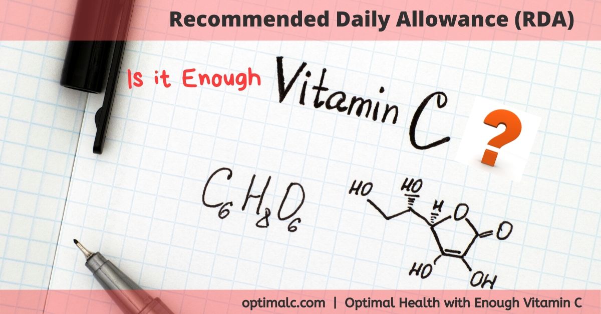 Vitamin C RDA - Recommended Daily Allowance