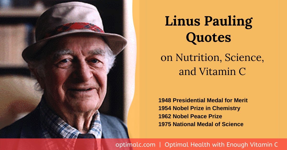 Linus Pauling Quotes